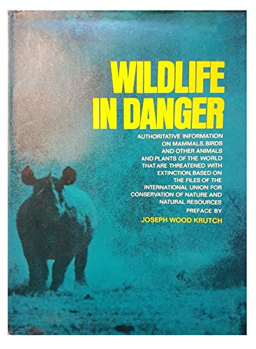 Imagen de archivo de Wildlife in Danger a la venta por Wonder Book