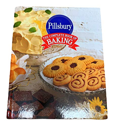 Imagen de archivo de Pillsbury: The Complete Book of Baking a la venta por HPB Inc.