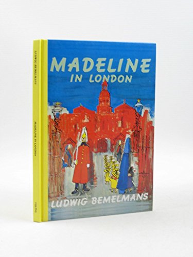 Beispielbild fr Madeline In London zum Verkauf von Jenson Books Inc
