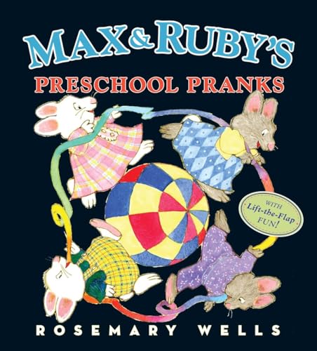 Beispielbild fr Max and Ruby's Preschool Pranks zum Verkauf von Better World Books