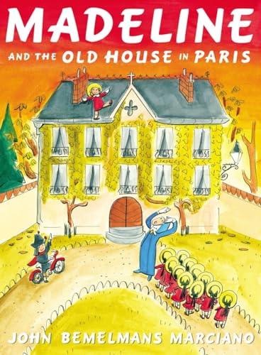 Imagen de archivo de Madeline and the Old House in Paris a la venta por SecondSale