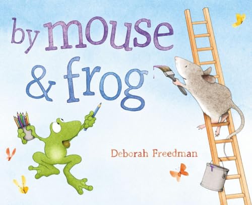 Stock image for By Mouse and Frog for sale by Better World Books: West
