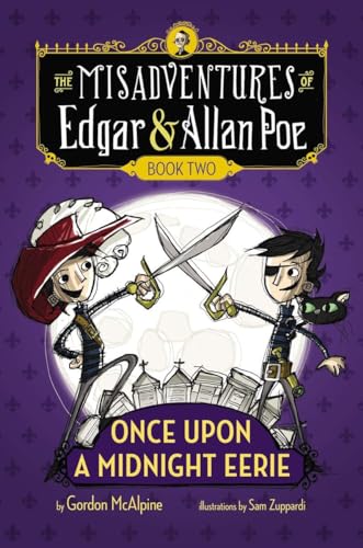 Beispielbild fr Once Upon a Midnight Eerie: Book #2 (The Misadventures of Edgar & Allan Poe) zum Verkauf von SecondSale