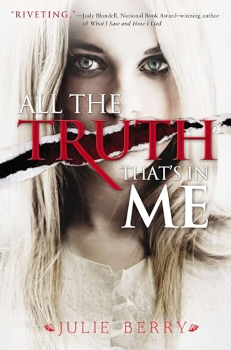 Stock image for All the Truth That's in Me for sale by Better World Books: West