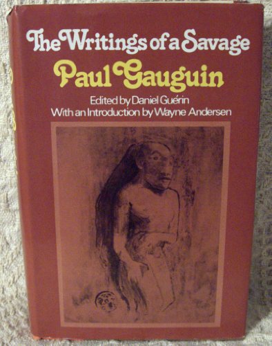 Beispielbild fr The Writings of a Savage zum Verkauf von Better World Books