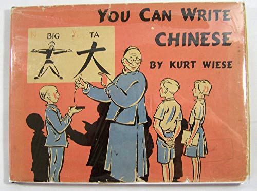 You Can Write Chinese (9780670793952) by Wiese, Kurt