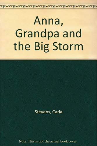 9780670800698: Anna, Grandpa,And the Big Storm