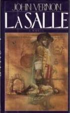 LA Salle: A Novel