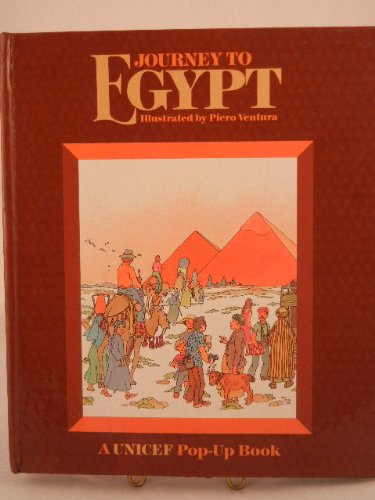 Stock image for Journey to Egypt: A UNICEF Pop-Up Book for sale by THE OLD LIBRARY SHOP