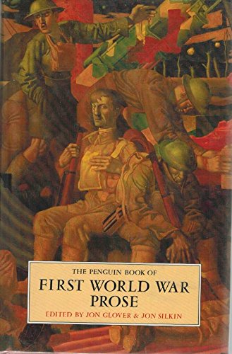 9780670801060: The Penguin Book of First World War Prose