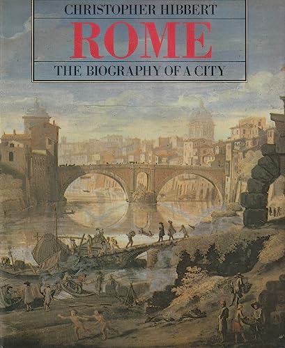9780670801299: Rome: Biography of a City