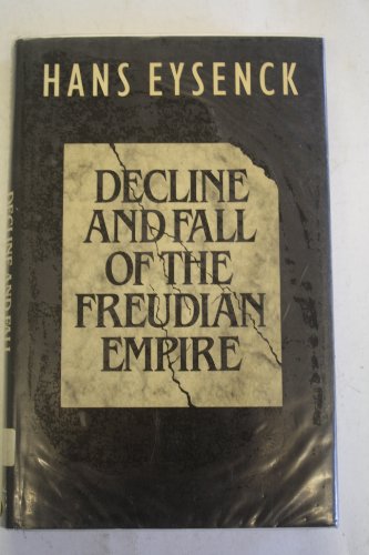 9780670801305: Decline and Fall of the Freudian Empire