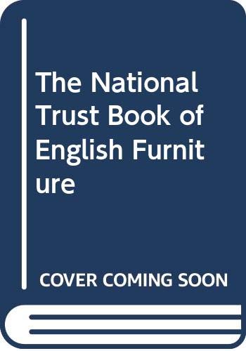 Beispielbild fr The National Trust Book of English Furniture zum Verkauf von AwesomeBooks