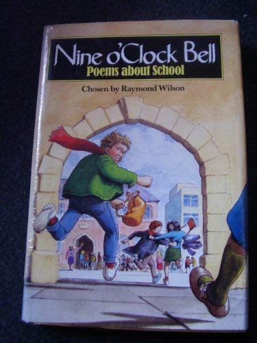 9780670801923: Nine O'clock Bell: Poems About School