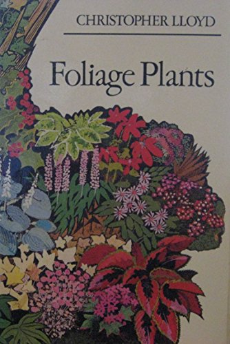 Imagen de archivo de Foliage Plants a la venta por Aynam Book Disposals (ABD)