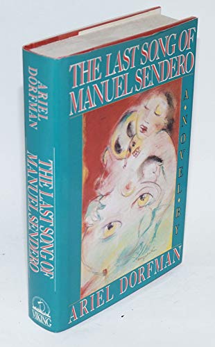 Stock image for THE LAST SONG OF MANUEL SENDERO for sale by Alkahest Books