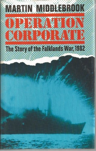 Imagen de archivo de Operation Corporate : The Falklands War, 1982 a la venta por Better World Books