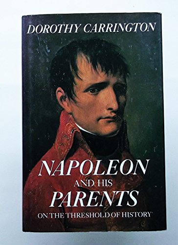 9780670802586: Napoleon and His Parents