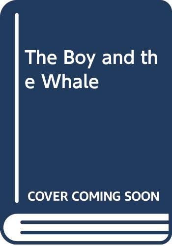 9780670803187: The Boy And the Whale