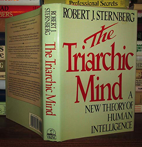 Imagen de archivo de The Triarchic Mind: 2a New Theory of Human Intelligence a la venta por ThriftBooks-Atlanta