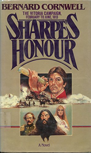 9780670803897: Sharpe's Honour: Richard Sharpe & the Vitoria Campaign, February to June 1813 (Richard Sharpe's Adventure Series #16)