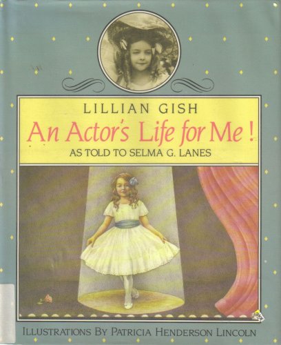 Imagen de archivo de An Actor's Life for Me! a la venta por Your Online Bookstore