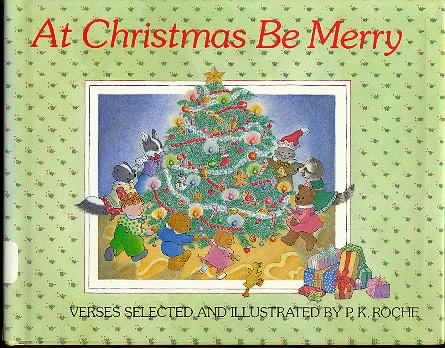Beispielbild fr At Christmas Be Merry zum Verkauf von ThriftBooks-Dallas