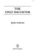 9780670804313: The Only Daughter