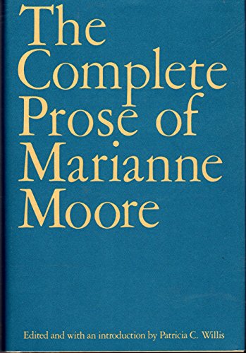 Stock image for The Complete Prose of Marianne Moore for sale by Better World Books