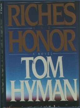 9780670805082: Riches And Honour
