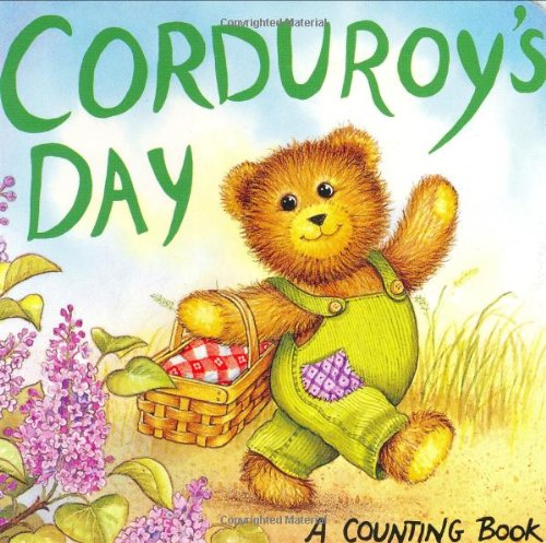 Corduroy's Day: A Counting Book