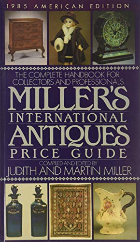 9780670805327: Millers' International Antiques Price Guide 1985