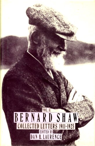 Stock image for Bernard Shaw Collected Letters, Vol. 3: 1911-1925 for sale by Dorothy Meyer - Bookseller