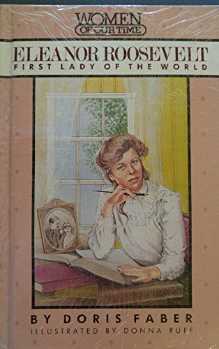 Stock image for Eleanor Roosevelt : First Lady of the World for sale by Better World Books