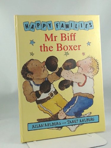 Stock image for Mr. Biff the Boxer (Happy families) for sale by AwesomeBooks
