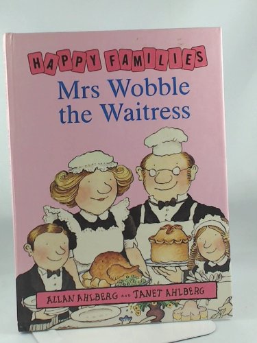 9780670805778: Mrs Wobble the Waitress (Happy families)