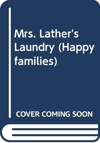 Imagen de archivo de Mrs. Lather's Laundry (Happy families) a la venta por AwesomeBooks