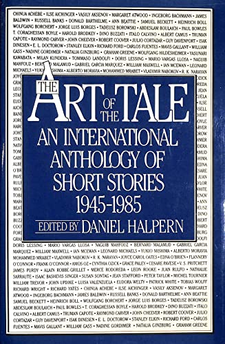 Stock image for Art of the Tale : An International Anthology of Short Stories 1945-1985 for sale by GreatBookPrices