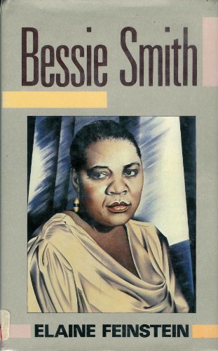 Bessie Smith - Feinstein, Elaine