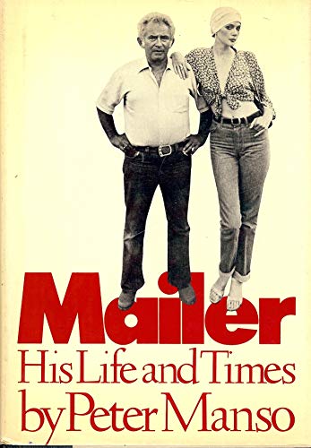 Mailer: His Life and Times