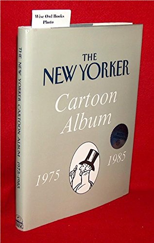 9780670806775: The New Yorker Cartoon Album: 1975-1985