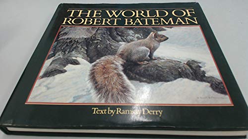 Imagen de archivo de World of Robert Bateman a la venta por Lowry's Books