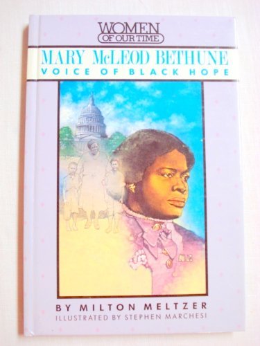Stock image for Mary McLeod Bethune: Voice of Black Hope for sale by Blue Marble Books LLC