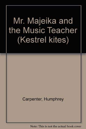 9780670807543: Mr Majeika And the Music Teacher (Kestrel kites)