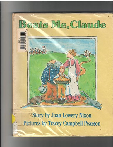 Stock image for Beats Me, Claude for sale by Better World Books: West