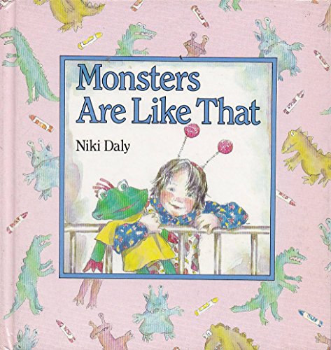 Monsters Are Like That (Storytime) (9780670808076) by Daly, Niki