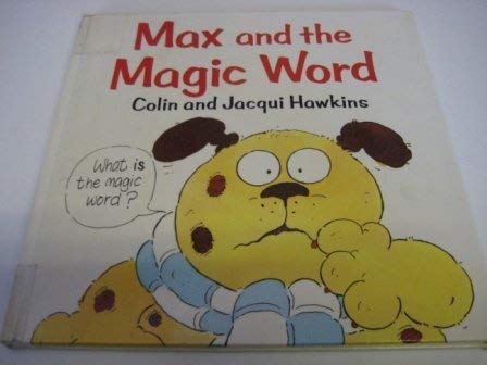 9780670808533: Max And the Magic Word (Viking Kestrel picture books)