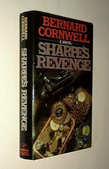 Beispielbild fr Sharpe's Revenge: Richard Sharpe & the Peace of 1814 (Richard Sharpe's Adventure Series #19) zum Verkauf von GridFreed