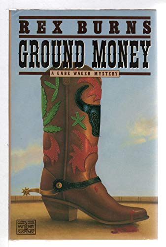 9780670809042: Ground Money: A Gabe Wager Mystery