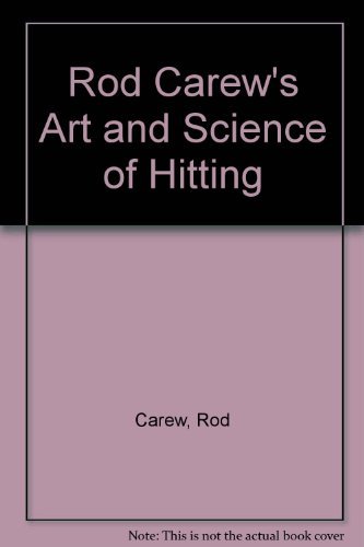 Rod Carew's Art and Science of Hitting (9780670809059) by Carew, Rod
